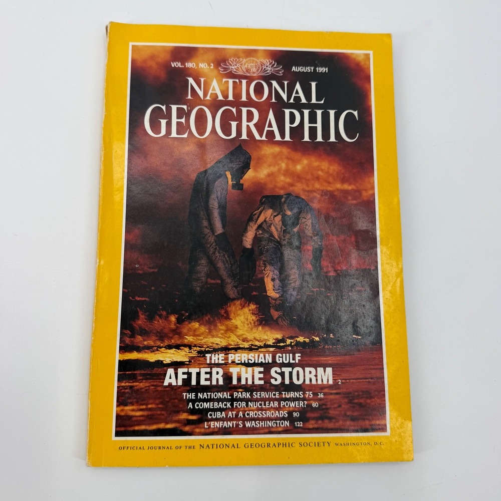 National Geographic August 1991 Persian Gulf After Storm Vol 180 No 2 Magazine